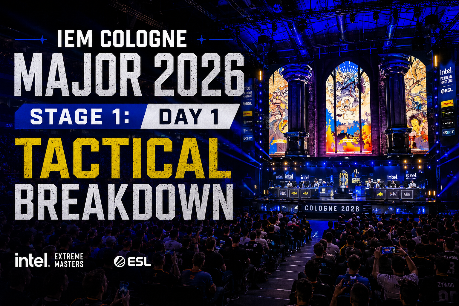IEM Cologne Major 2026 Stage 1 Day 1